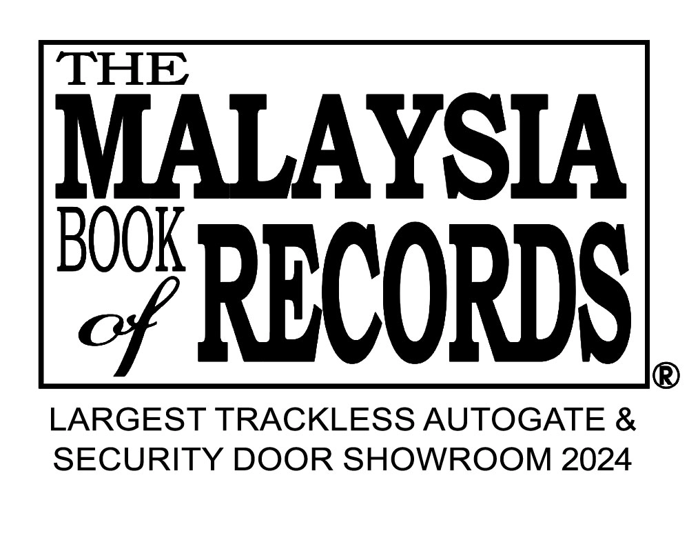 Malaysia Book of Record 2024 Logo Largest Trackless Autogate & Security Door Showroom